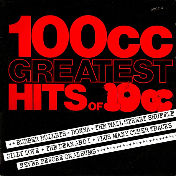 10cc – 100cc: Greatest Hits Of 10cc (VG+/VG+) – LP, AU 1975