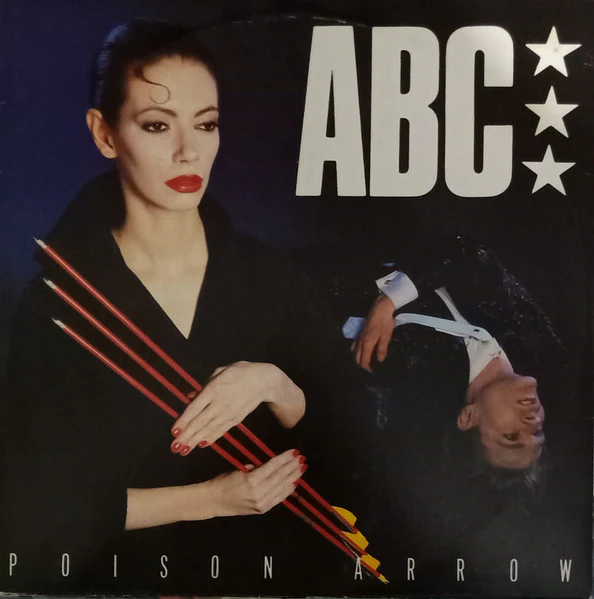ABC – Poison Arrow (VG+/VG+) – 12", AU 1982
