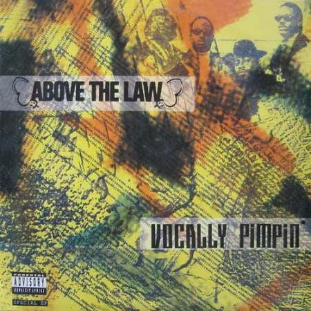 Above The Law – Vocally Pimpin' (VG/VG+) – 12", US 1991