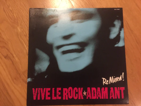 Adam Ant – Vive Le Rock (E/E) – 12", AU 1985