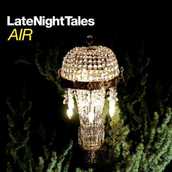 AIR – LateNightTales (E/E) – 2xLP, UK 2018