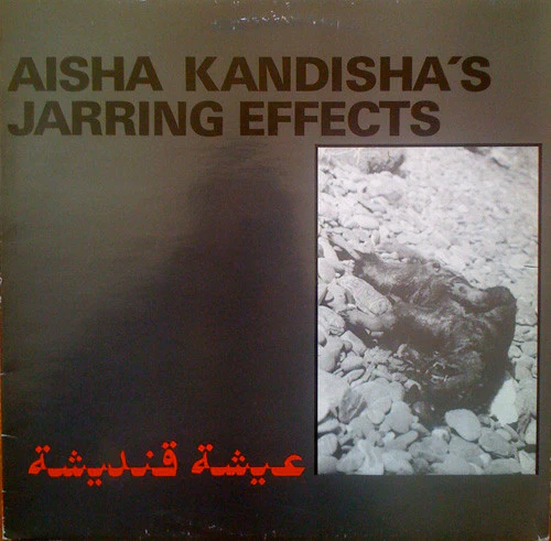 Aisha Kandisha's Jarring Effects – El Buya (NM/VG) – LP, CH 1990