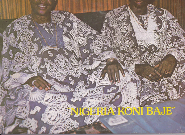 Alhaji Ayinla Omowura Memorial Band – Nigeria Koni Baje (VG+/VG) – LP, NG - Image 2