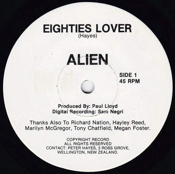Alien – Eighties Lover (E/Generic) – 7", NZ 1988