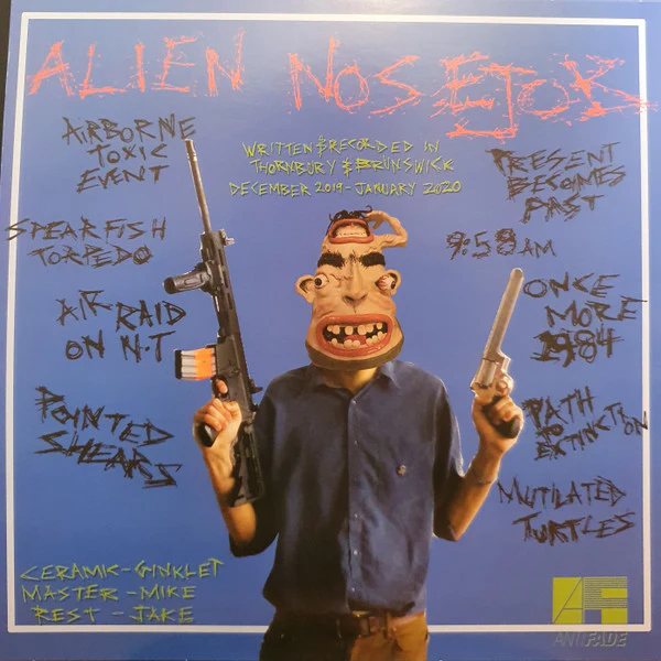 Alien Nose Job – Once Again The Present Becomes The Past (E/E) – LP, AU 2020 - Image 2