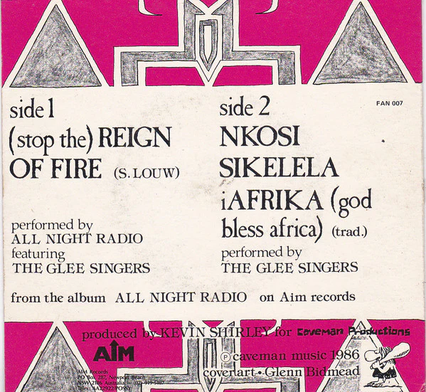 All Night Radio, The Glee Singers – (Stop The) Reign Of Fire / Nkosi Sikelela IAfrika (God Bless Africa) (VG+/VG+) – 7", AU 1986 - Image 2