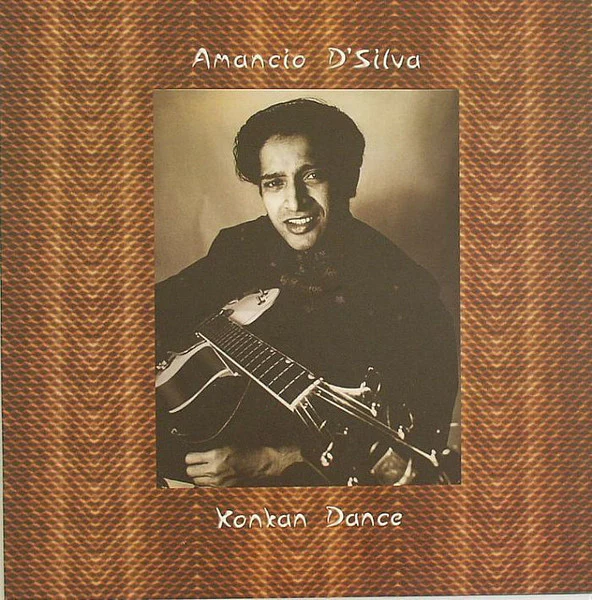 Amancio D'Silva – Konkan Dance (NM/VG+) – LP, IT 2006
