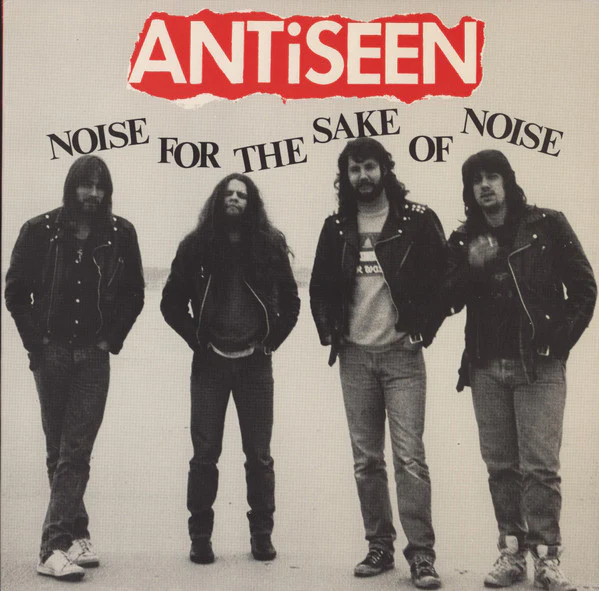 Antiseen – Noise For The Sake Of Noise (VG+/VG+) – LP, AU 1989