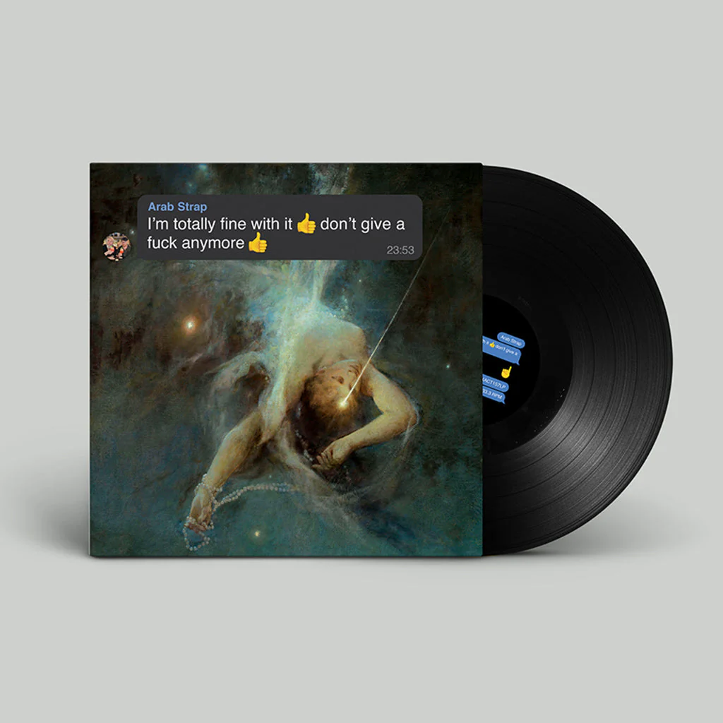 Arab Strap β I'm Totally Fine With It π Don't Give A Fuck Anymore π - Image 2
