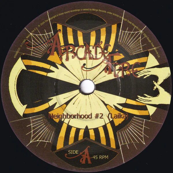 Arcade Fire – Neighborhood #2 (Laïka) (VG/E) – 7", UK 2004 - Image 7