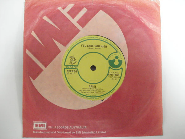 Ariel – I'll Take You High (VG/Generic) – 7", AU 1975 - Image 3