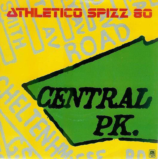 Athletico Spizz 80 – Central Park (VG+/Generic) – 7", UK 1980