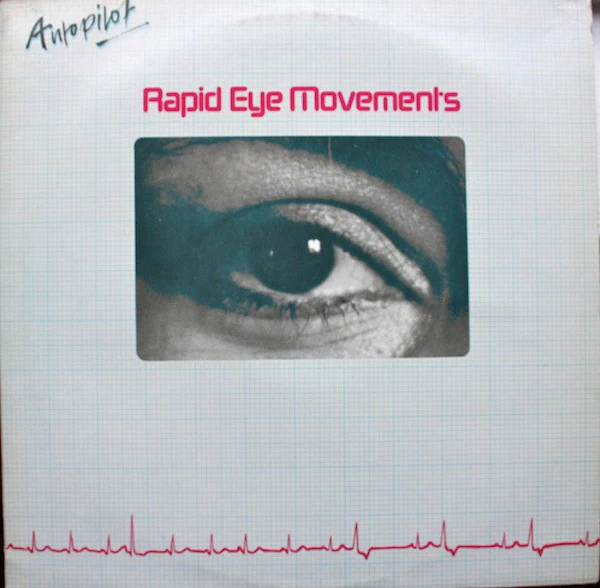 Autopilot – Rapid Eye Movements (NM/VG+) – 2xLP, UK 1981