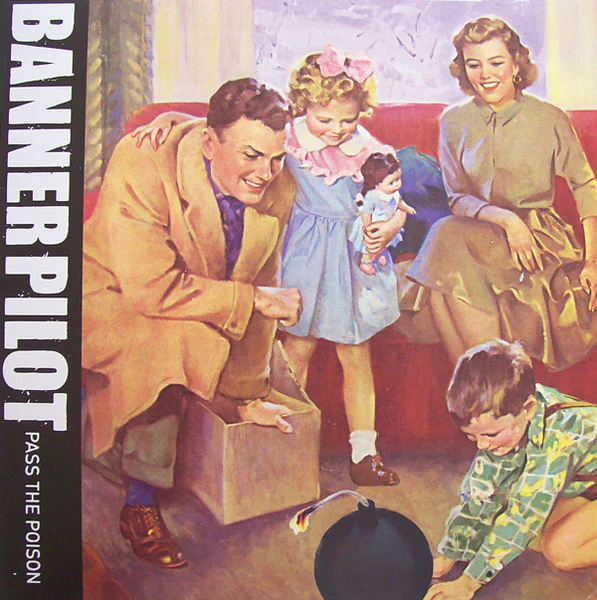 Banner Pilot – Pass The Poison (VG+/VG+) – 12", US 2009
