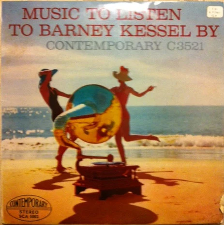 Barney Kessel – Music To Listen To Barney Kessel By (G+/G+) – LP, UK 1959