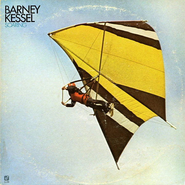 Barney Kessel – Soaring (VG/VG+) – LP, US 1977
