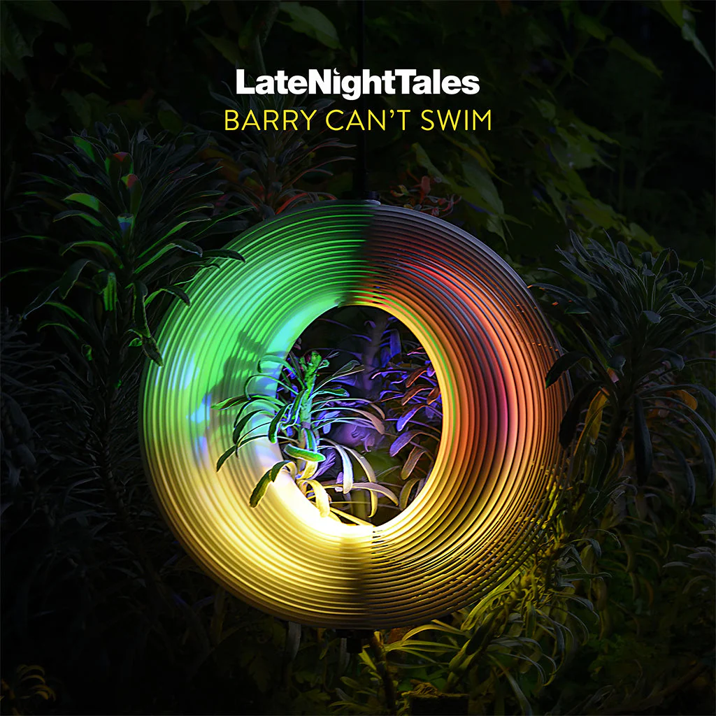 Barry Can't Swim – LateNightTales (2xLP, Yellow Vinyl)
