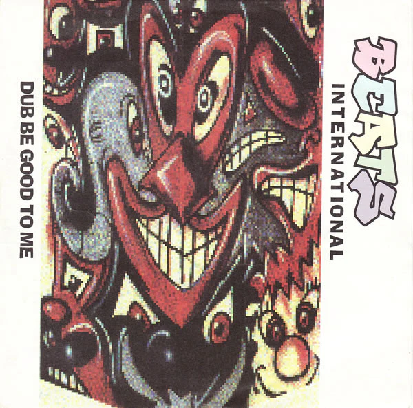 Beats International – Dub Be Good To Me (VG+/VG+) – 7", UK 1990