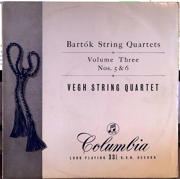 Béla Bartók, Quatuor Végh – String Quartets Nos 5 & 6- Volume Three (VG/VG+) – LP, UK 1956
