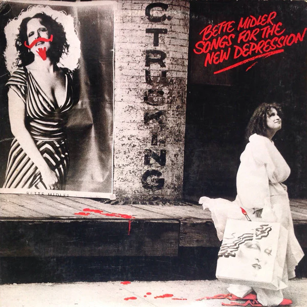 Bette Midler – Songs For The New Depression (VG+/VG) – LP, US 1976