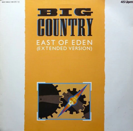 Big Country – East Of Eden (Extended Version) (VG+/VG) – 12", DE 1984