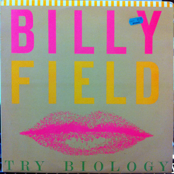 Billy Field – Try Biology (VG+/VG+) – LP, AU 1982