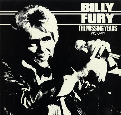Billy Fury – The Missing Years: 1967-1980 (E/E) – LP, UK 1983