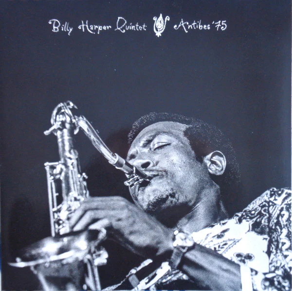 Billy Harper Quintet – Antibes '75 (E/E) – LP, EU 2021