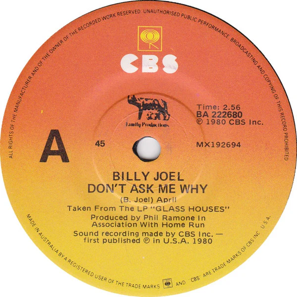 Billy Joel – Don't Ask Me Why (VG+/Generic) – 7", AU 1980