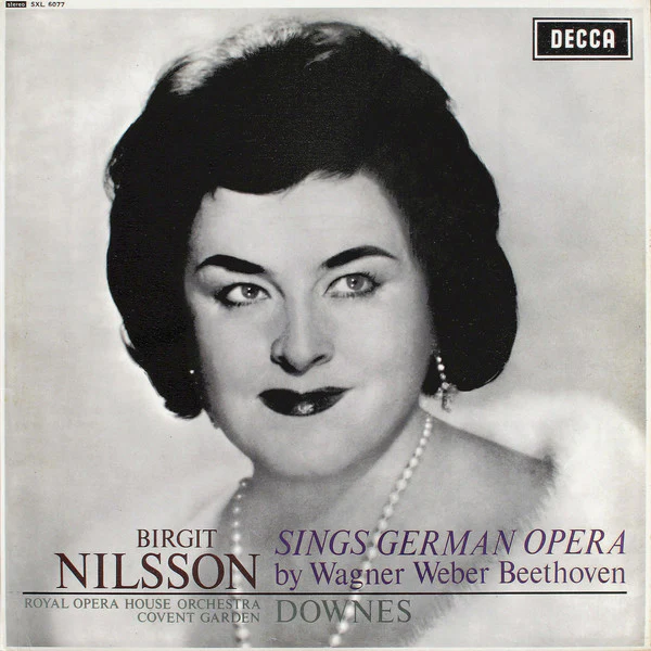 Birgit Nilsson, Edward Downes, Orchestra Of The Royal Opera House, Covent Garden – Birgit Nilsson Sings German Opera (VG+/VG+) – LP, UK 1964