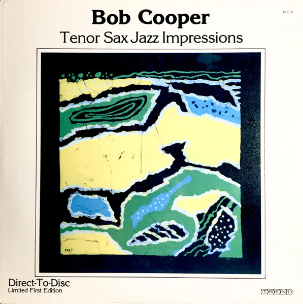 Bob Cooper – Tenor Sax Jazz Impressions (VG+/VG+) – LP, US 1979