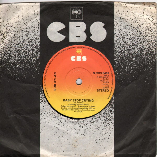 Bob Dylan – Baby Stop Crying (VG+/Generic) – 7", UK 1978 - Image 3