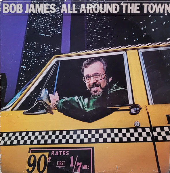 Bob James – All Around The Town (VG+/VG+) – 2xLP, US 1981