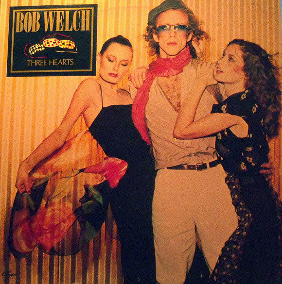 Bob Welch – Three Hearts (VG+/VG+) – LP, AU 1979