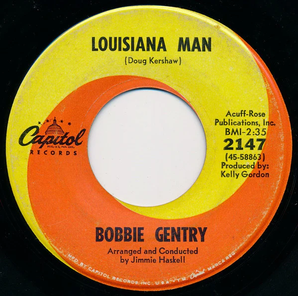 Bobbie Gentry – Louisiana Man / Courtyard (E/Generic) – 7", US 1968