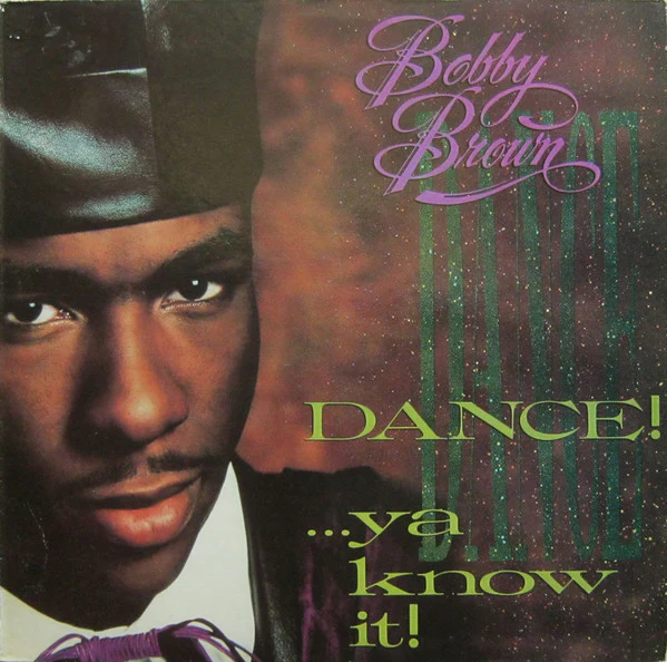 Bobby Brown – Dance!...Ya Know It! (VG/VG) – LP, AU 1989