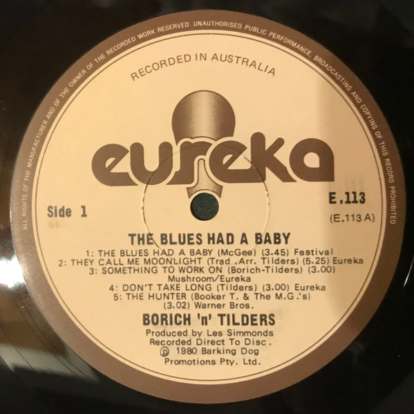 Borich 'n' Tilders – The Blues Had A Baby (VG+/VG+) – LP, AU 1980 - Image 6