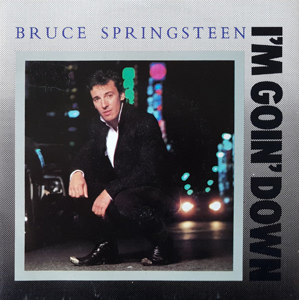 Bruce Springsteen – I'm Goin' Down (VG+/VG+) – 7", AU 1985