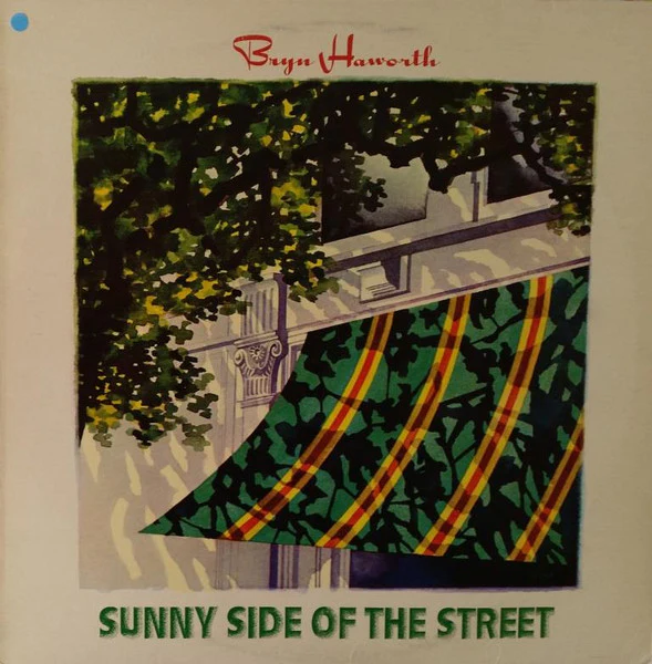 Bryn Haworth – Sunny Side Of The Street (VG+/VG+) – LP, UK