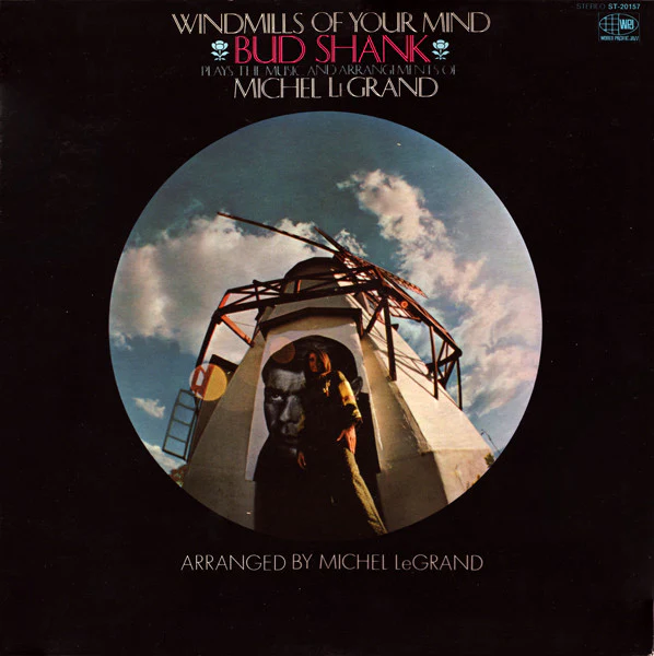 Bud Shank, Michel LeGrand – Windmills Of Your Mind (VG+/VG+) – LP, US 1969