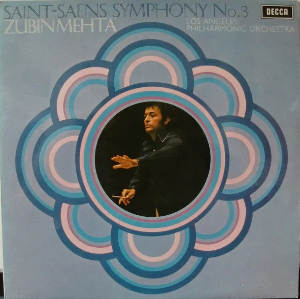Camille Saint-Saëns, Zubin Mehta, Los Angeles Philharmonic Orchestra – Symphony No. 3 (E/VG+) – LP, UK 1971