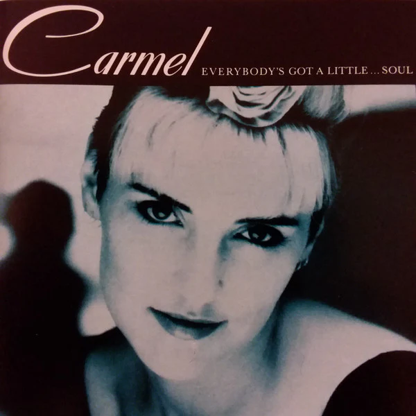 Carmel – Everybody's Got A Little...Soul (VG+/VG+) – LP, AU 1988