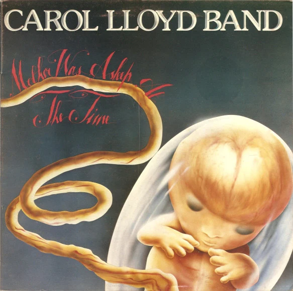 Carol Lloyd Band – Mother Was Asleep At The Time (VG/VG) – LP, AU 1976