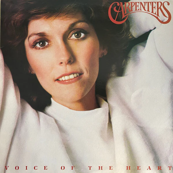 Carpenters – Voice Of The Heart (VG+/VG+) – LP, AU 1983