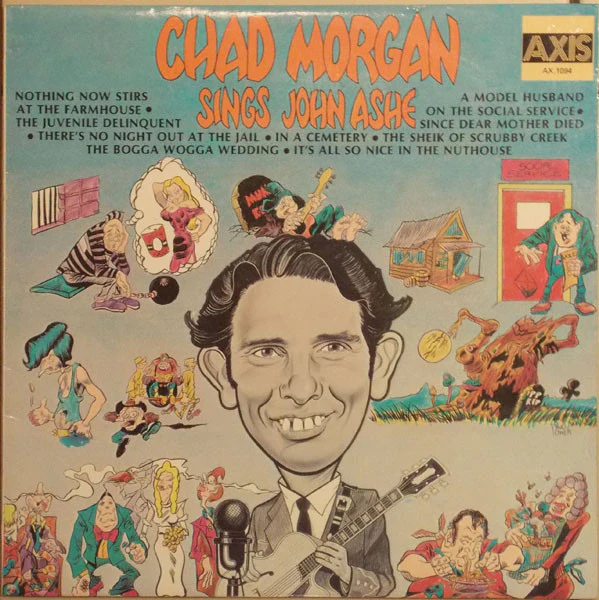 Chad Morgan – Sings John Ashe (E/VG+) – LP, AU 1982