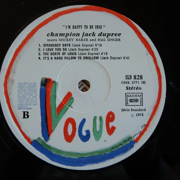 Champion Jack Dupree, Mickey Baker, Hal Singer – I'm Happy To Be Free (VG+/VG) – LP, FR 1972 - Image 4