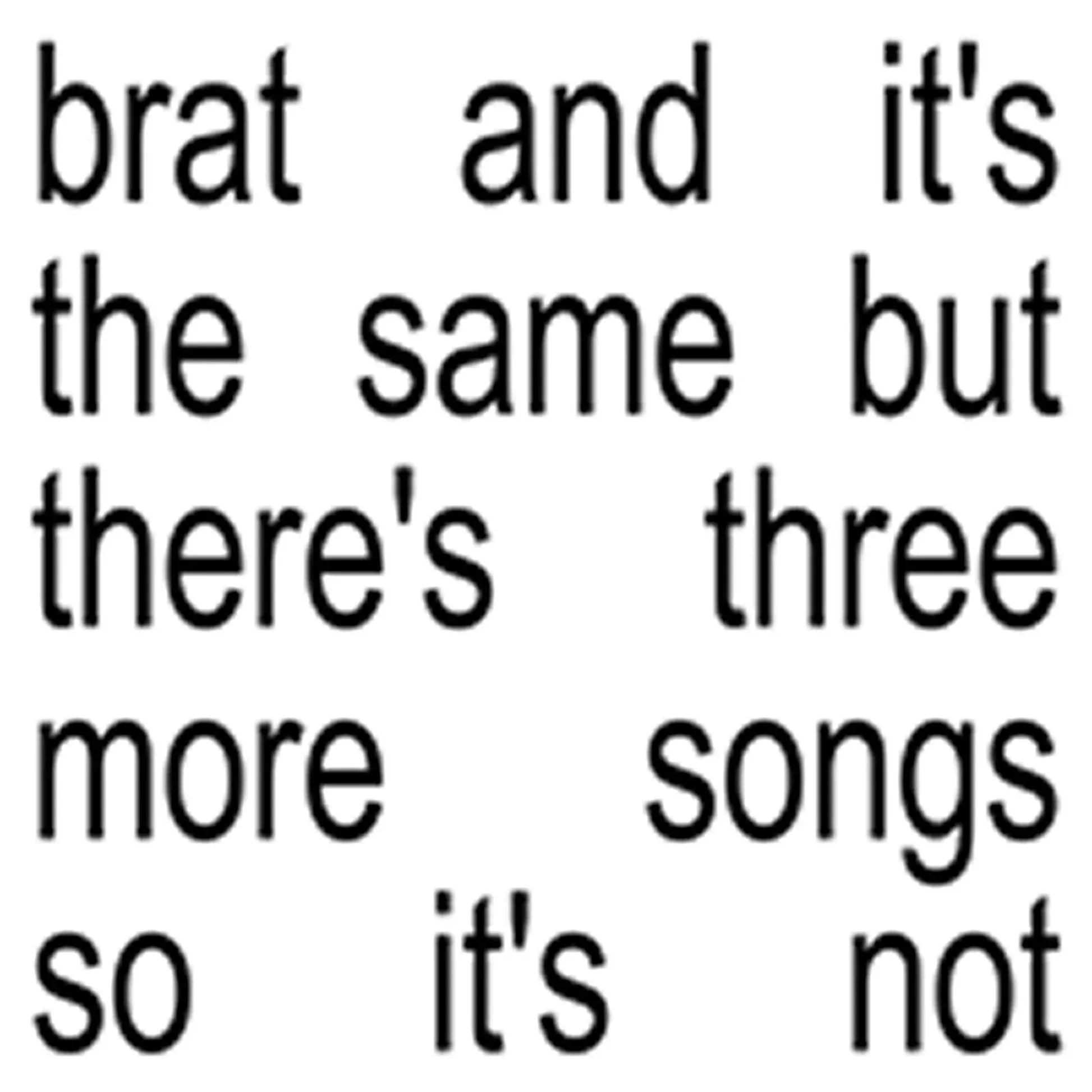 Charli XCX – Brat And It's The Same But There's Three More Songs So It's Not (2xLP, White vinyl)