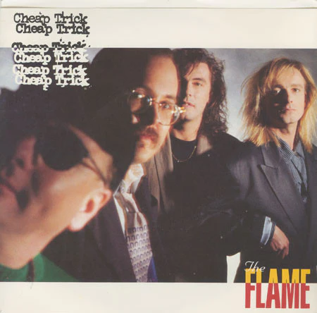 Cheap Trick – The Flame (VG+/VG+) – 7", AU 1988
