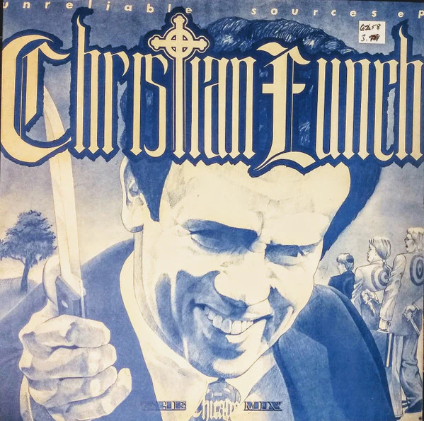 Christian Lunch – Unreliable Sources (The Chicago Mix) (VG/VG+) – 12", US 1990
