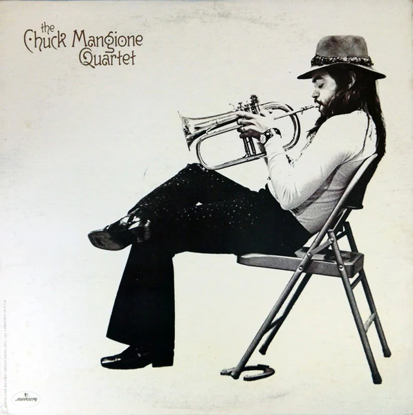 Chuck Mangione Quartet – The Chuck Mangione Quartet (VG+/VG) – LP, US 1972